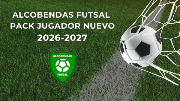 PACK JUGADOR NUEVO ALCOBENDAS FUTSAL