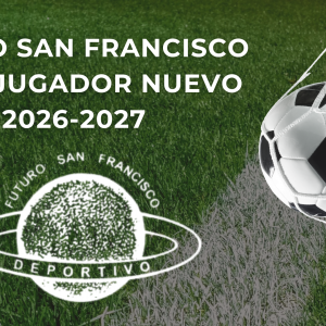 PACK JUGADOR NUEVO FUTURO SAN FRANCISCO 26/27