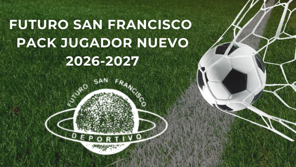 PACK PORTERO NUEVO FUTURO SAN FRANCISCO 26/27